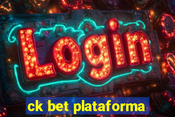 ck bet plataforma